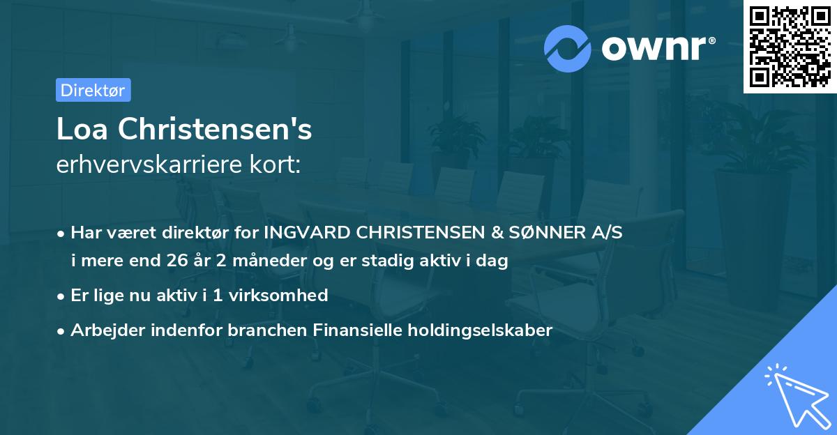 Loa Christensen's erhvervskarriere kort