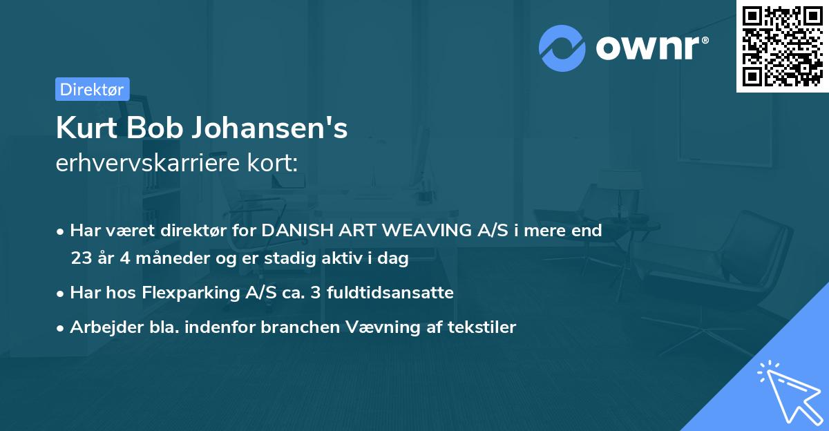 Kurt Bob Johansen's erhvervskarriere kort