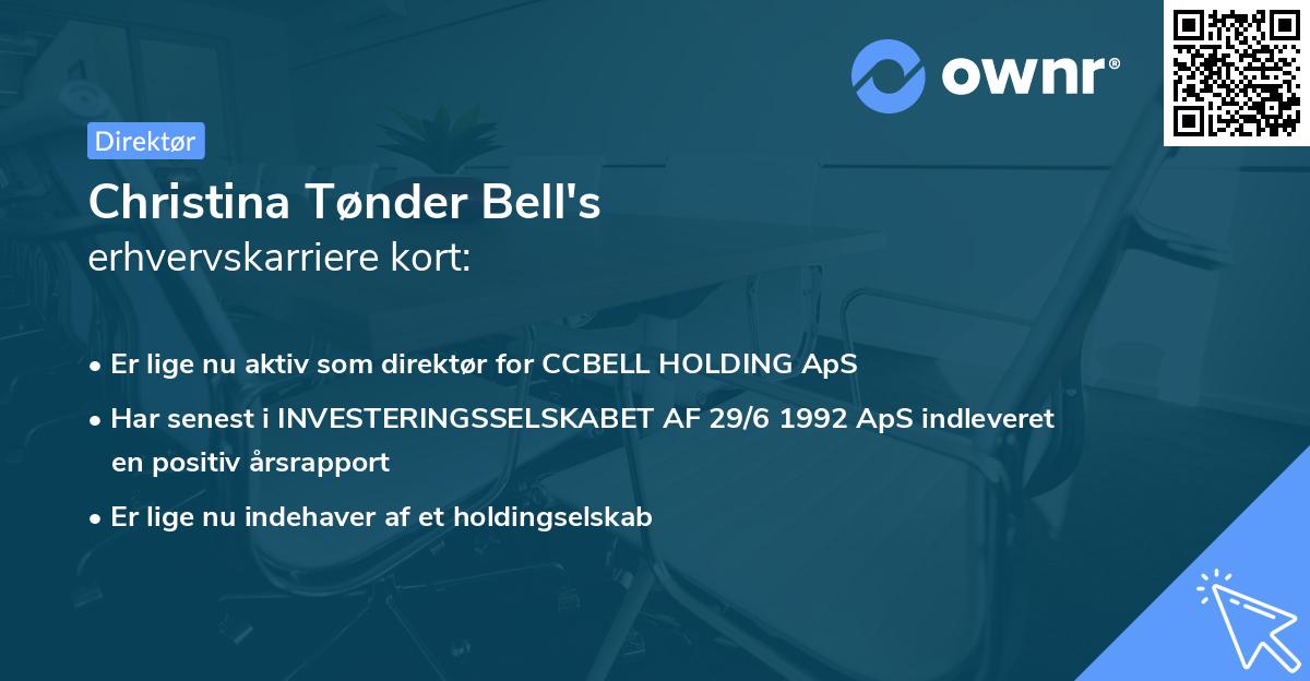 Christina Tønder Bell's erhvervskarriere kort