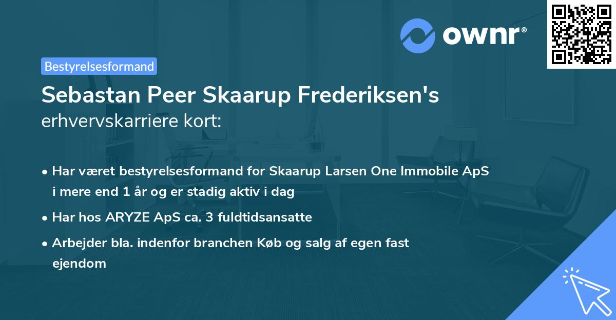 Sebastan Peer Skaarup Frederiksen's erhvervskarriere kort
