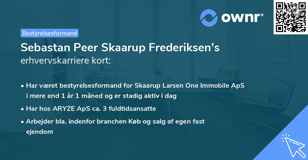 Sebastan Peer Skaarup Frederiksen's erhvervskarriere kort