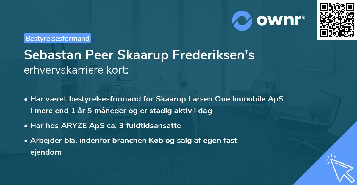 Sebastan Peer Skaarup Frederiksen's erhvervskarriere kort