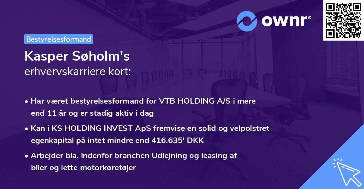 Kasper Søholm's erhvervskarriere kort