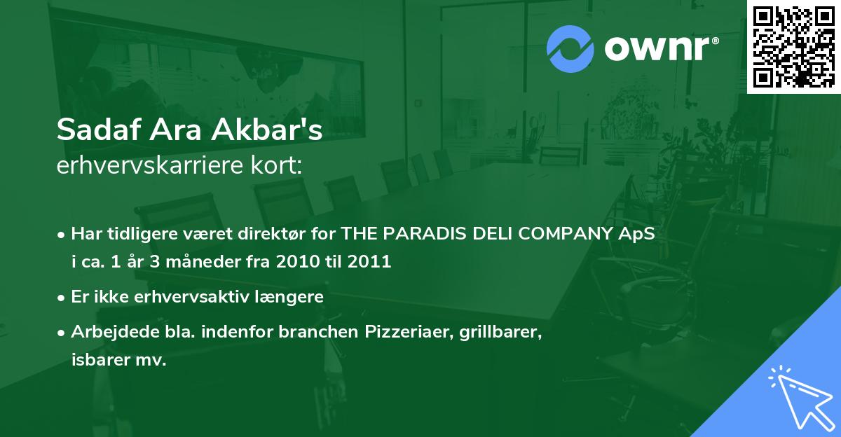 Sadaf Ara Akbar's erhvervskarriere kort
