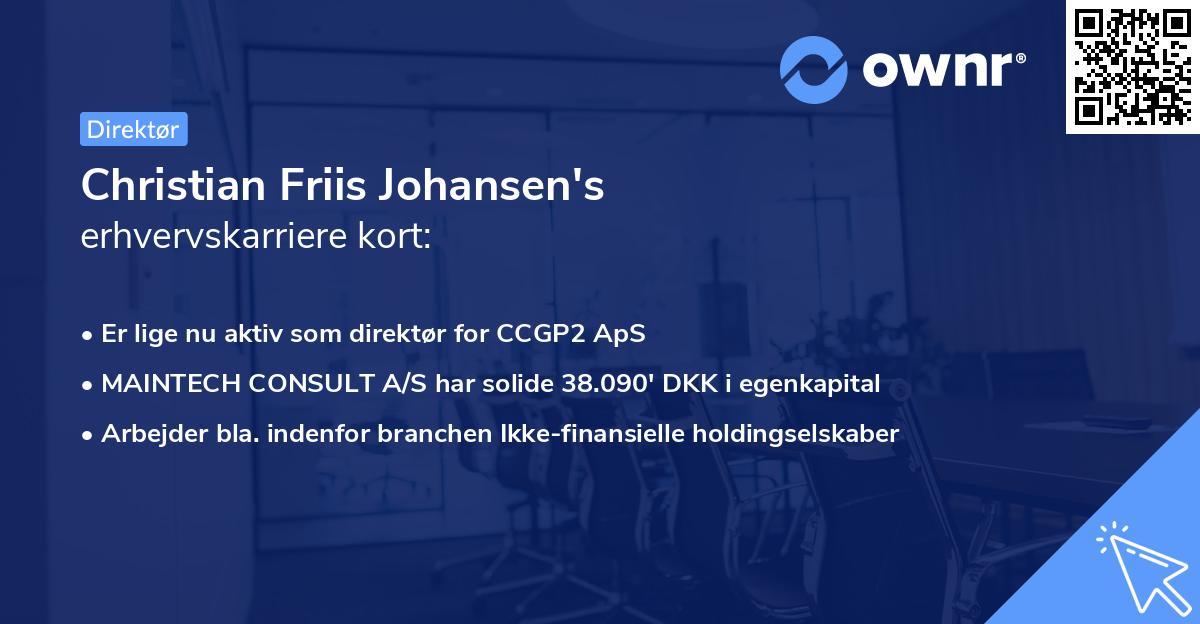 Christian Friis Johansen's erhvervskarriere kort