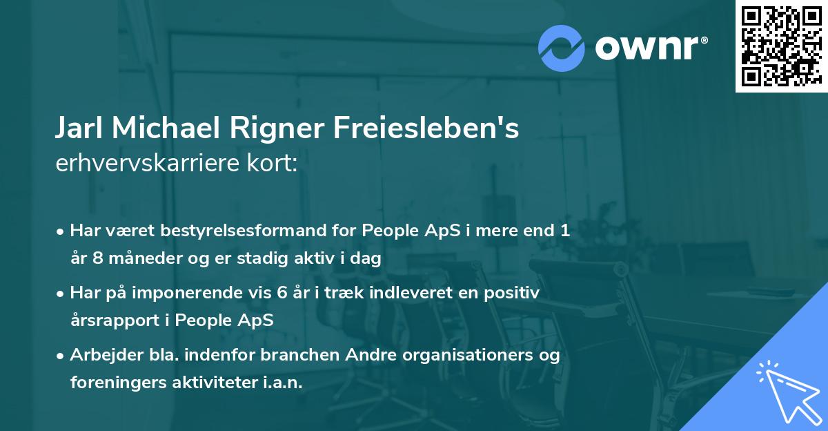 Jarl Michael Rigner Freiesleben's erhvervskarriere kort