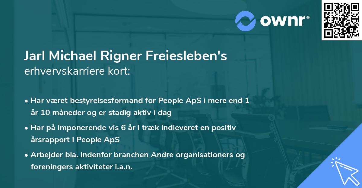 Jarl Michael Rigner Freiesleben's erhvervskarriere kort