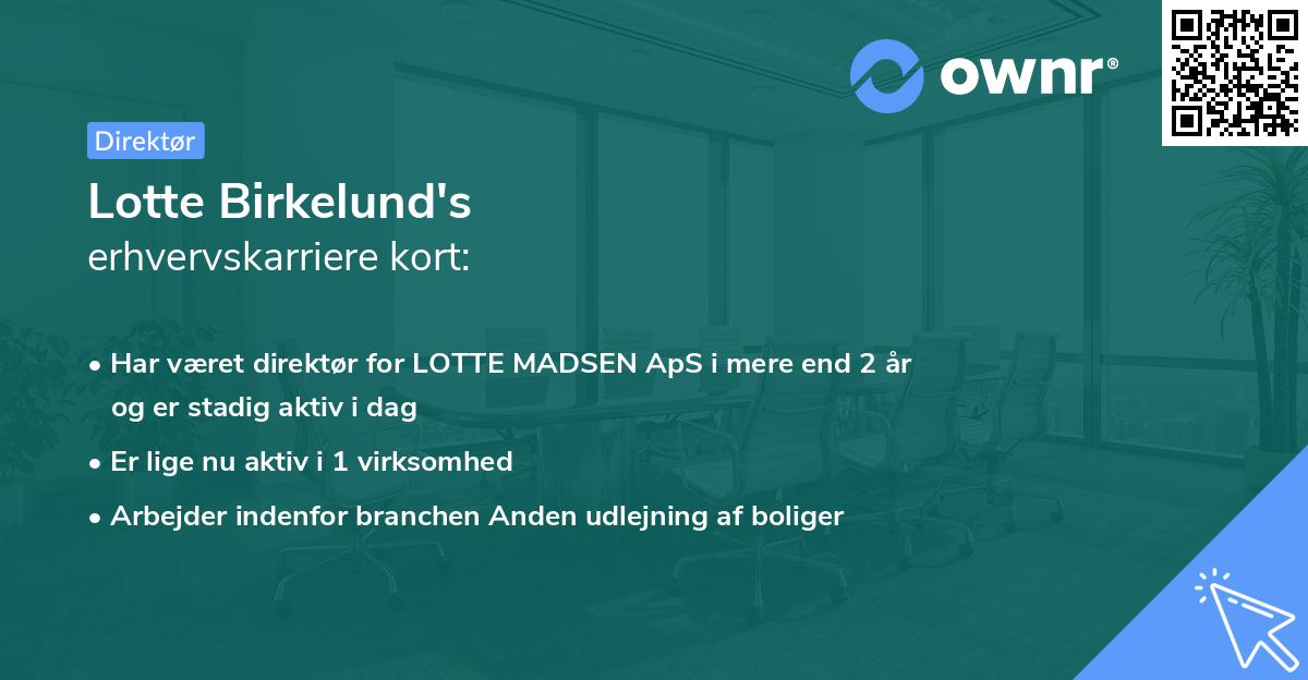Lotte Birkelund's erhvervskarriere kort