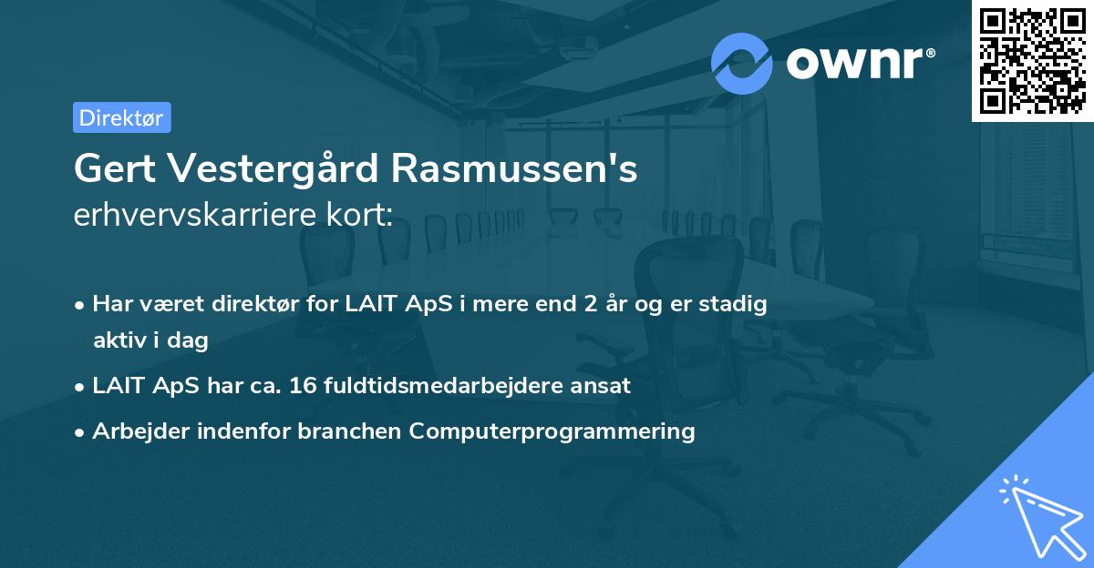 Gert Vestergård Rasmussen's erhvervskarriere kort