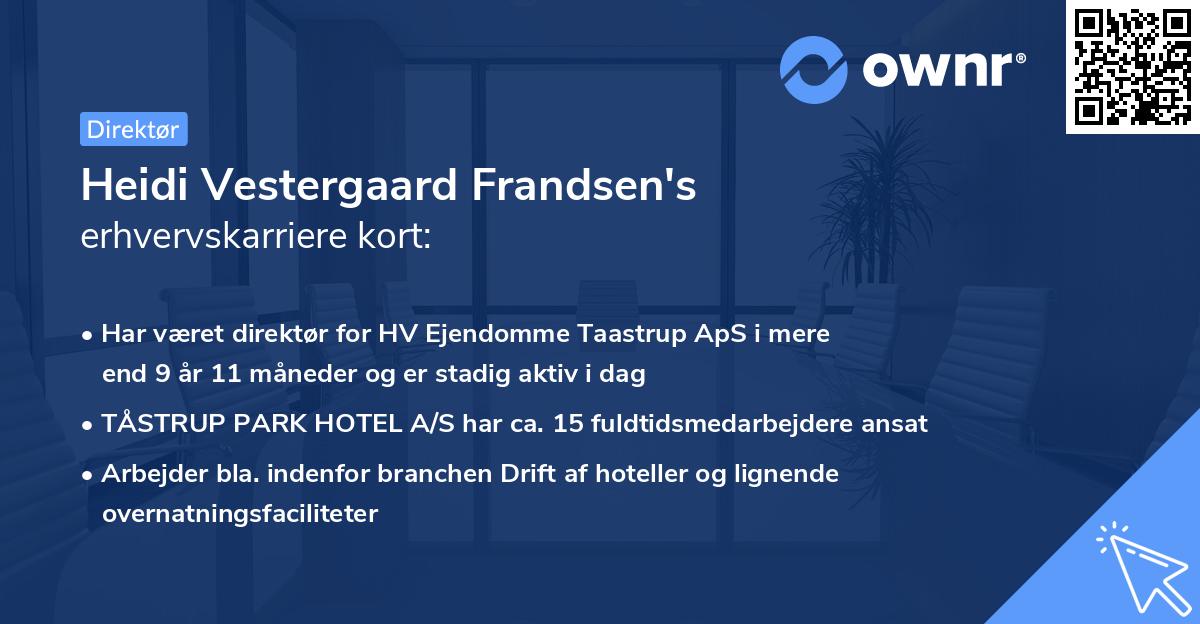 Heidi Vestergaard Frandsen's erhvervskarriere kort