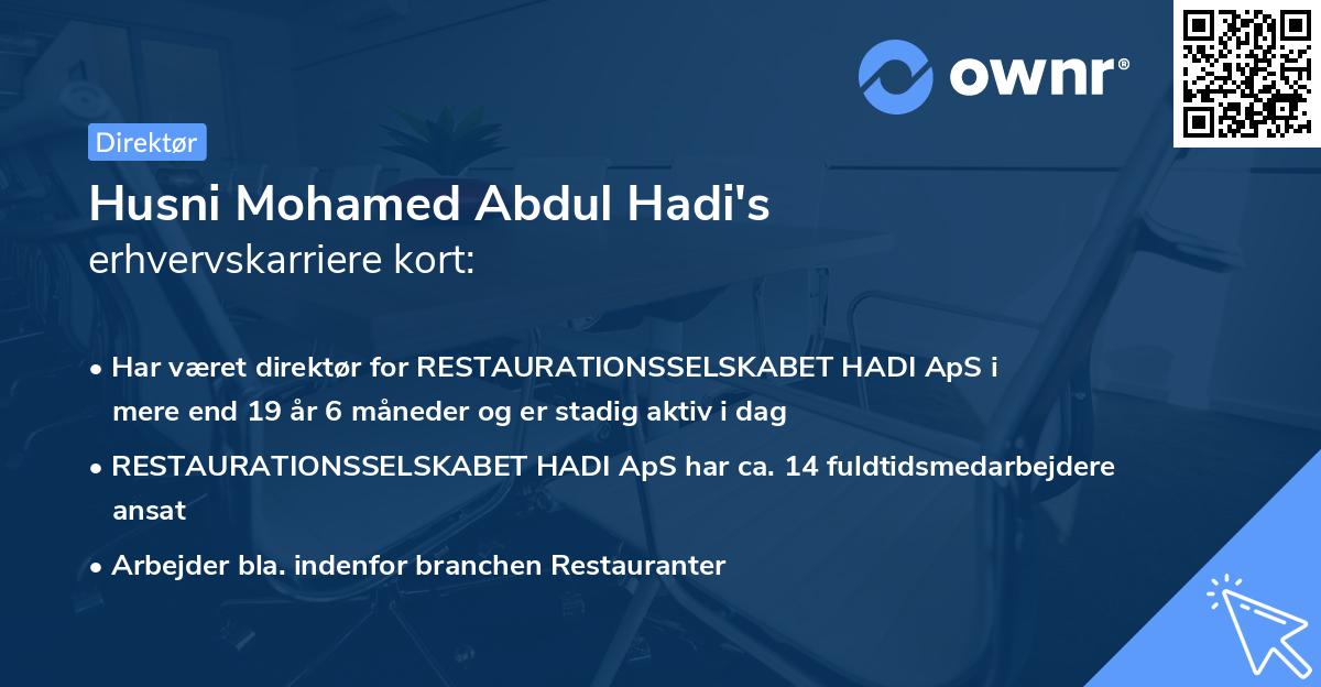 Husni Mohamed Abdul Hadi's erhvervskarriere kort