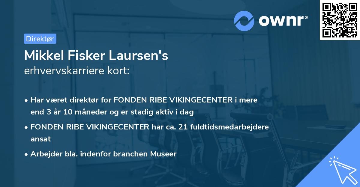 Mikkel Fisker Laursen's erhvervskarriere kort