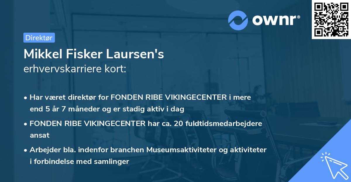 Mikkel Fisker Laursen's erhvervskarriere kort