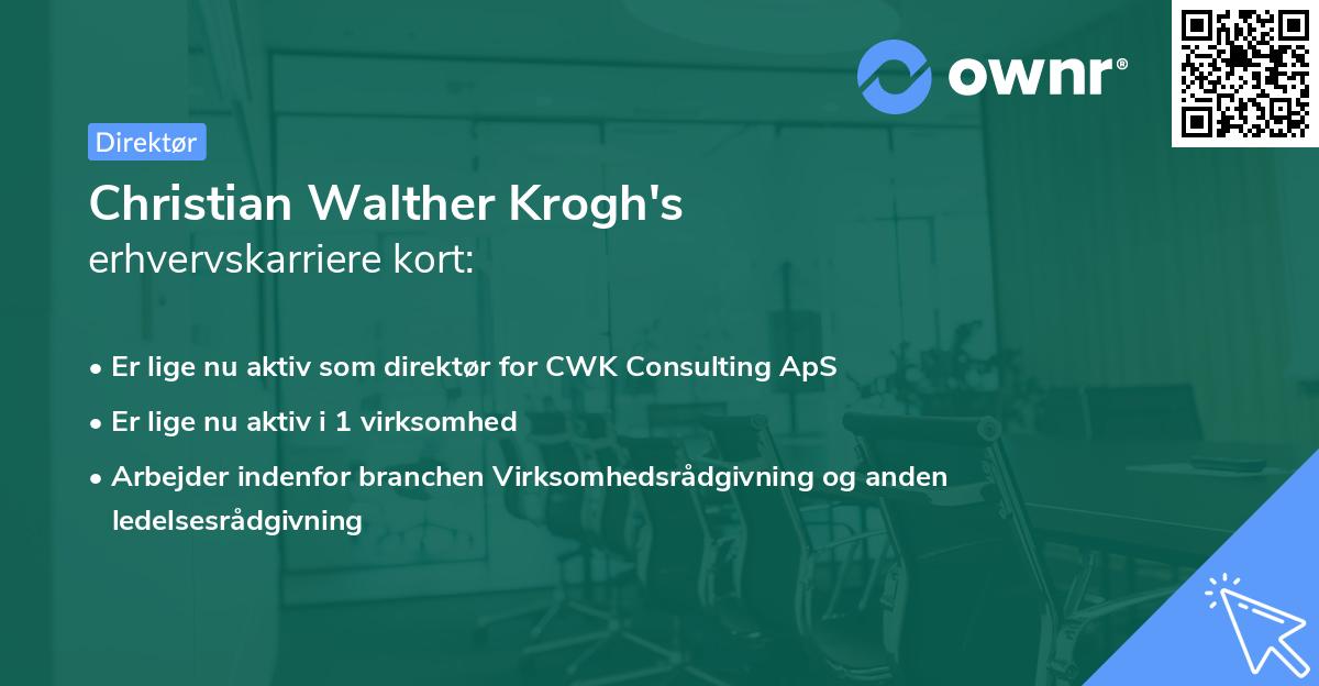 Christian Walther Krogh's erhvervskarriere kort