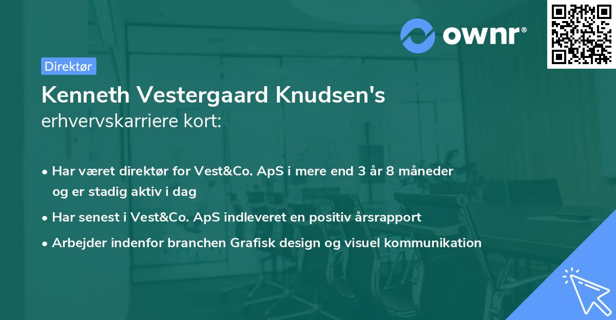 Kenneth Vestergaard Knudsen's erhvervskarriere kort