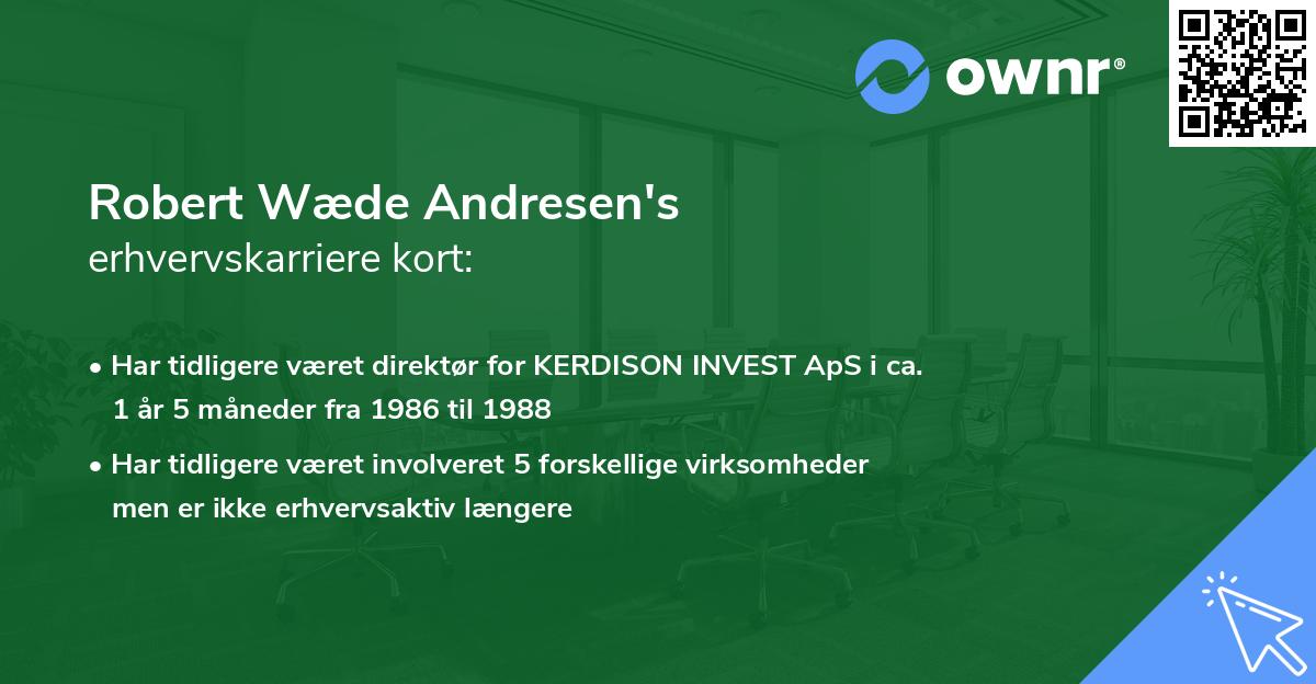 Robert Wæde Andresen's erhvervskarriere kort