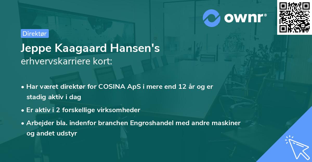 Jeppe Kaagaard Hansen's erhvervskarriere kort