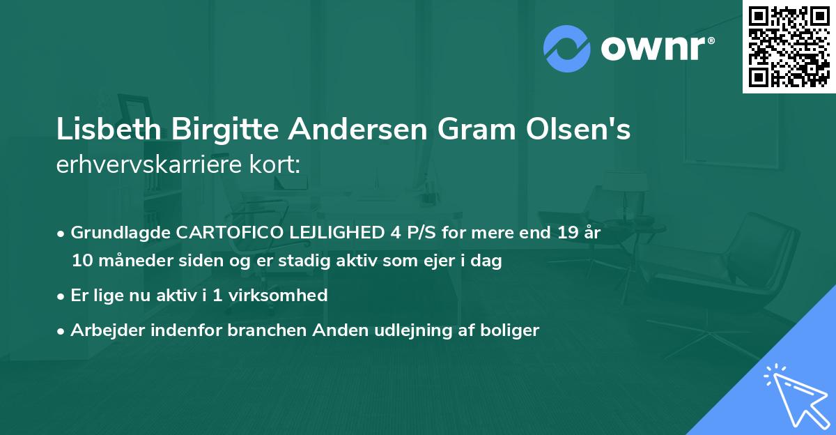 Lisbeth Birgitte Andersen Gram Olsen's erhvervskarriere kort
