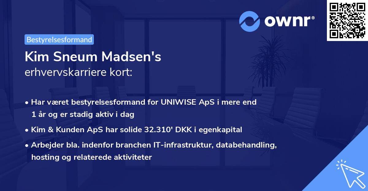 Kim Sneum Madsen's erhvervskarriere kort