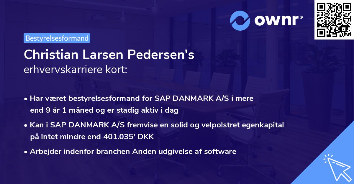 Christian Larsen Pedersen's erhvervskarriere kort