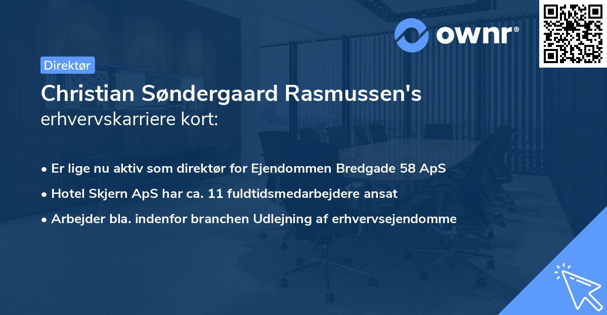 Christian Søndergaard Rasmussen's erhvervskarriere kort