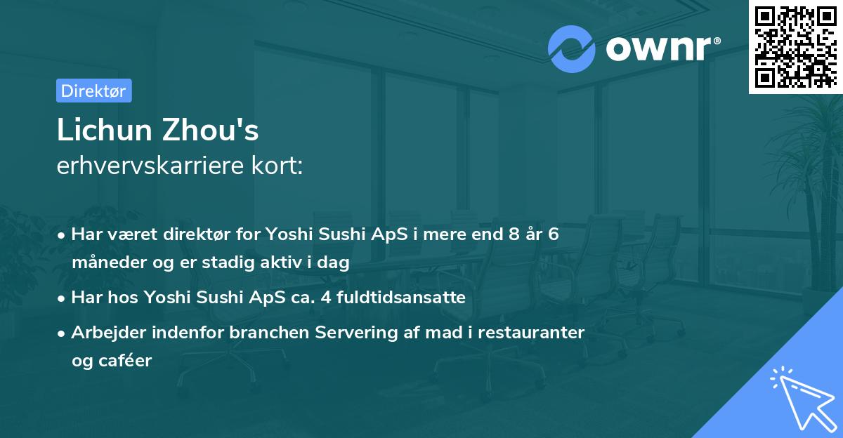 Lichun Zhou's erhvervskarriere kort