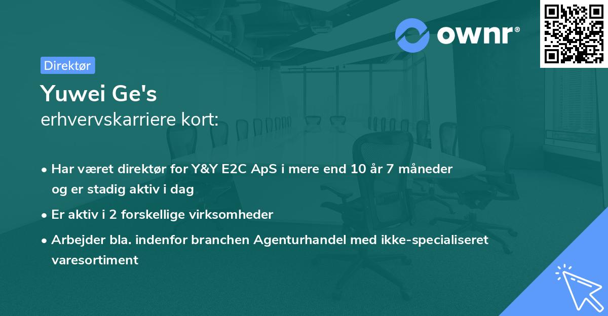 Yuwei Ge's erhvervskarriere kort