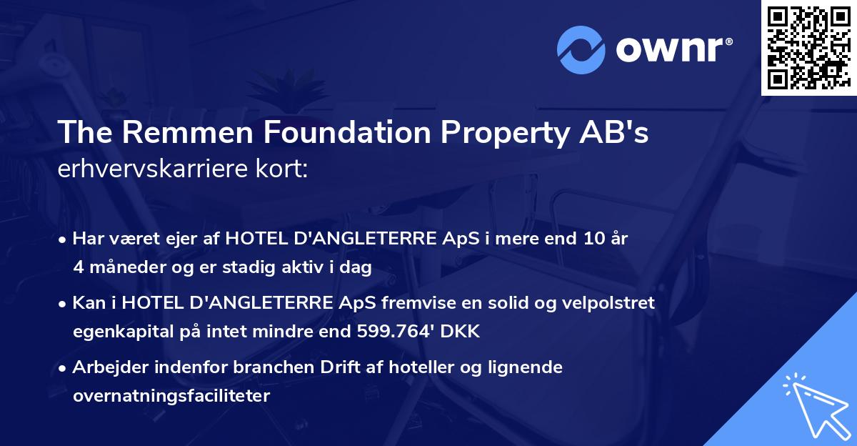 The Remmen Foundation Property AB's erhvervskarriere kort