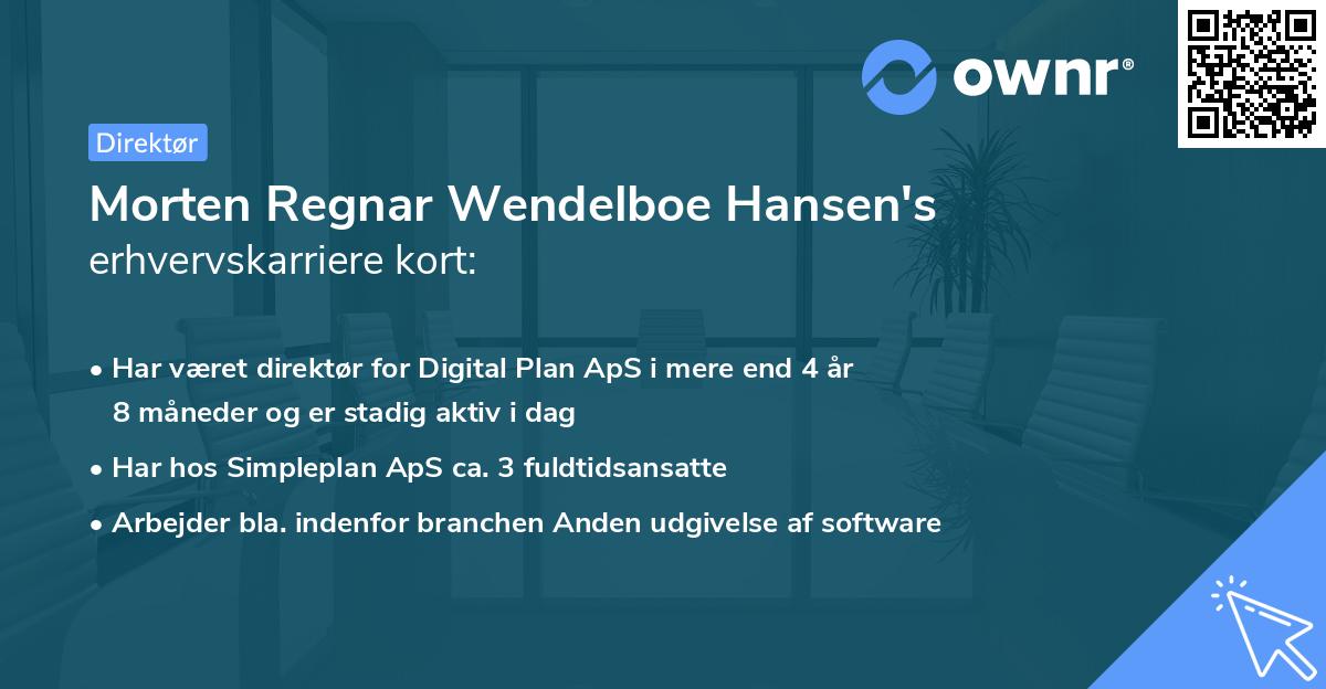 Morten Regnar Wendelboe Hansen's erhvervskarriere kort