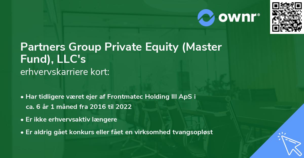 Partners Group Private Equity (Master Fund), LLC's erhvervskarriere kort