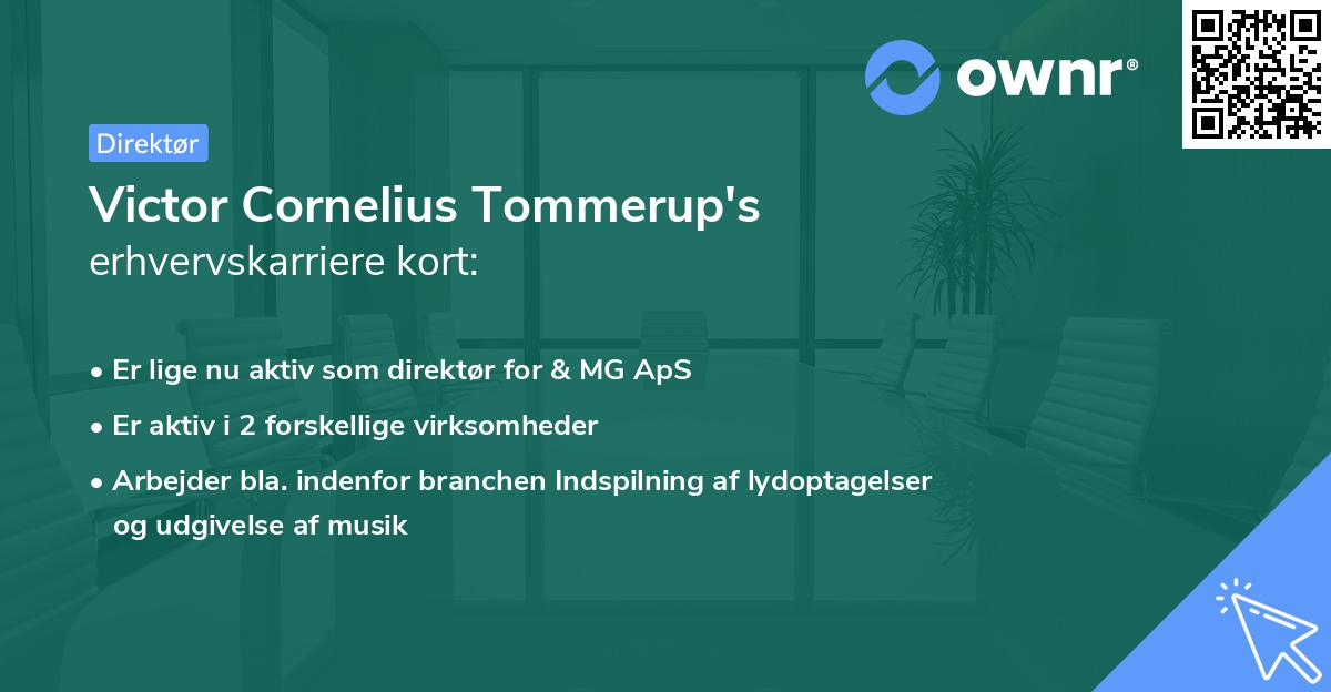 Victor Cornelius Tommerup's erhvervskarriere kort