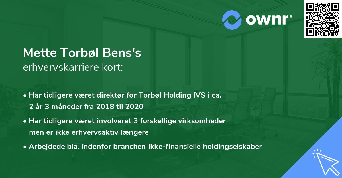 Mette Torbøl Bens's erhvervskarriere kort