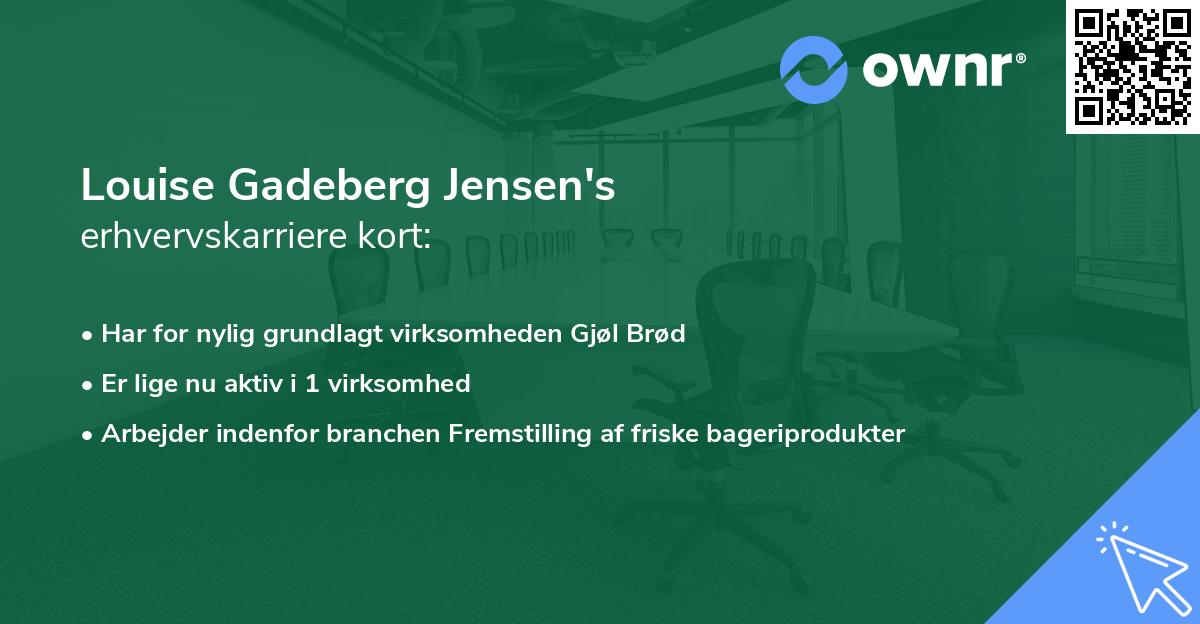 Louise Gadeberg Jensen's erhvervskarriere kort