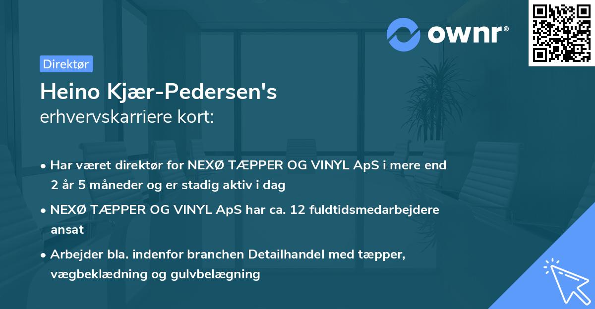 Heino Kjær-Pedersen's erhvervskarriere kort