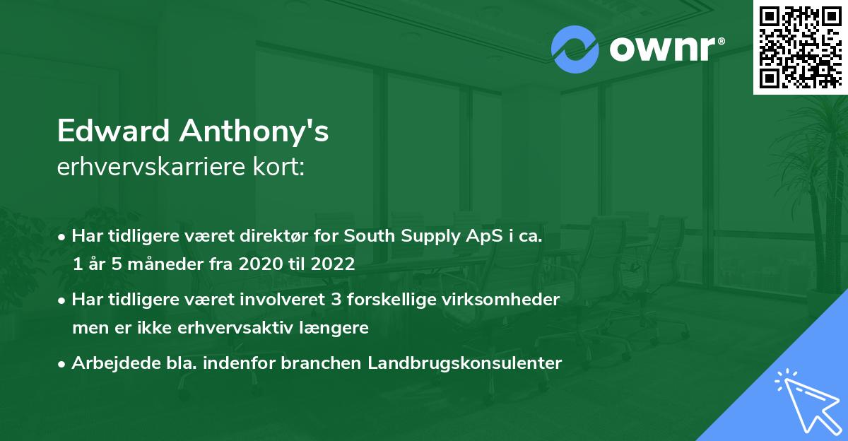 Edward Anthony's erhvervskarriere kort