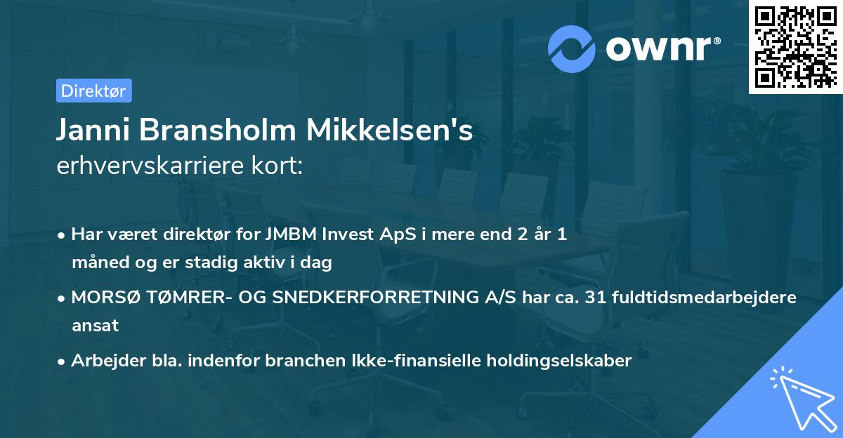 Janni Bransholm Mikkelsen's erhvervskarriere kort