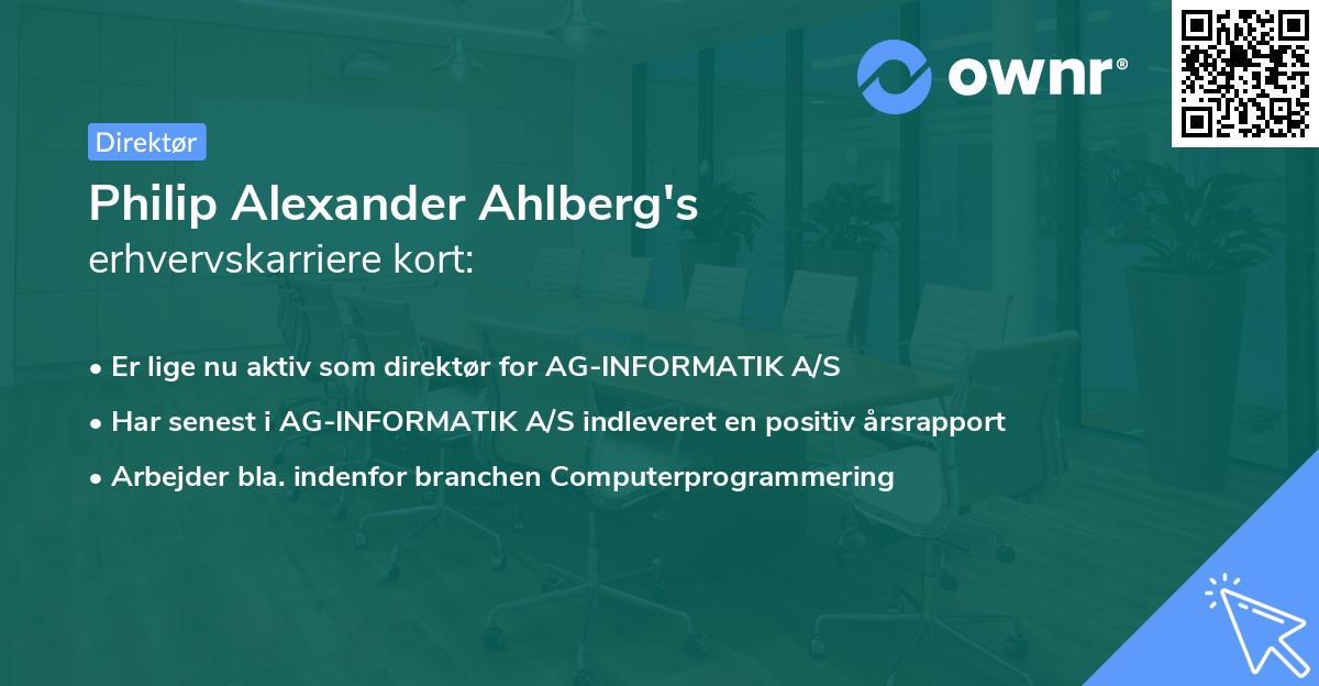 Philip Alexander Ahlberg's erhvervskarriere kort