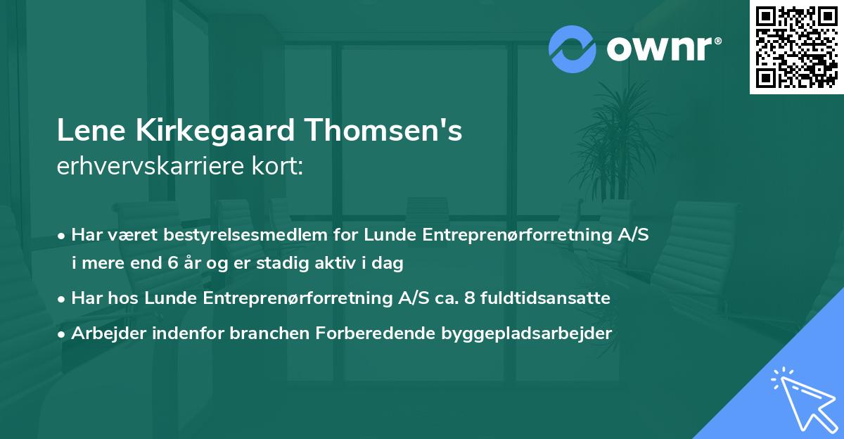 Lene Kirkegaard Thomsen's erhvervskarriere kort