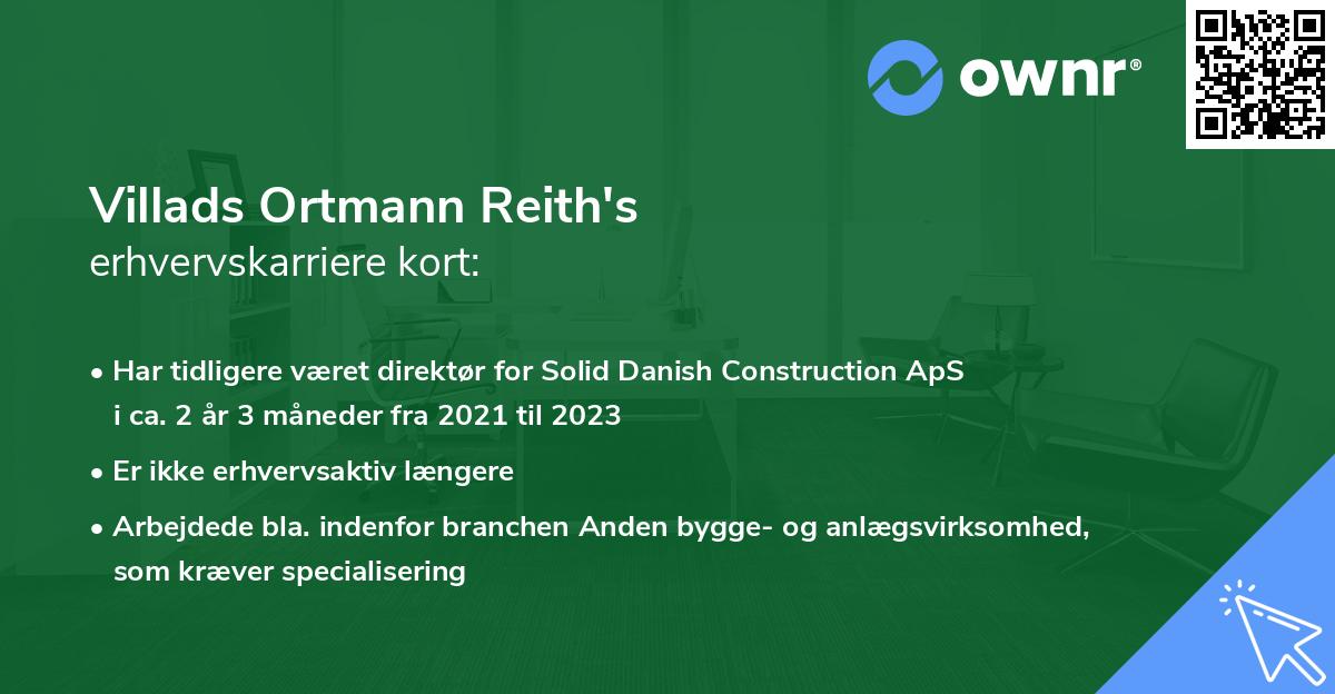 Villads Ortmann Reith's erhvervskarriere kort