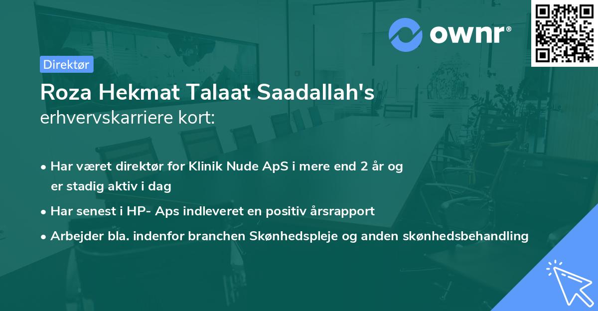 Roza Hekmat Talaat Saadallah's erhvervskarriere kort