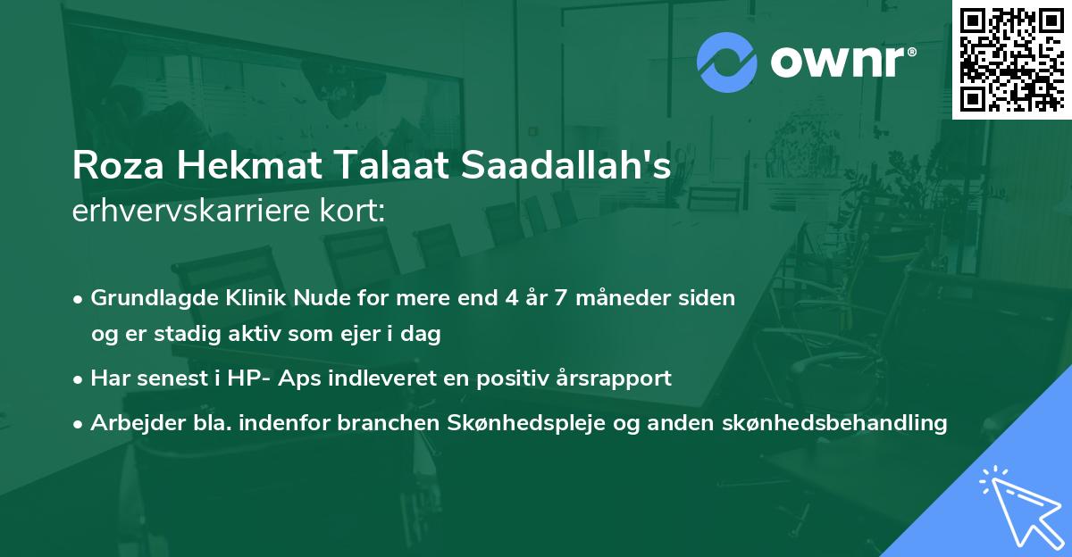 Roza Hekmat Talaat Saadallah's erhvervskarriere kort