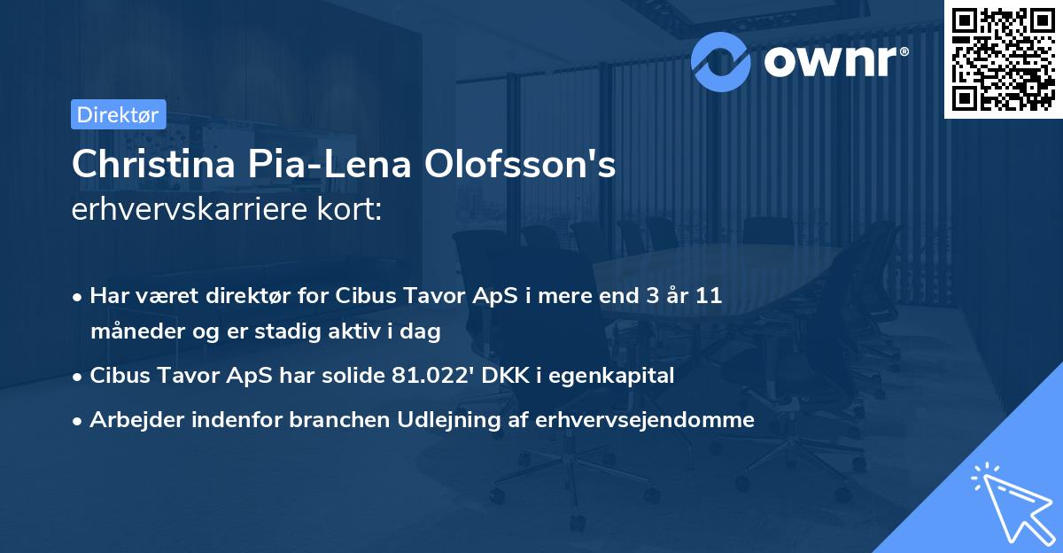 Christina Pia-Lena Olofsson's erhvervskarriere kort