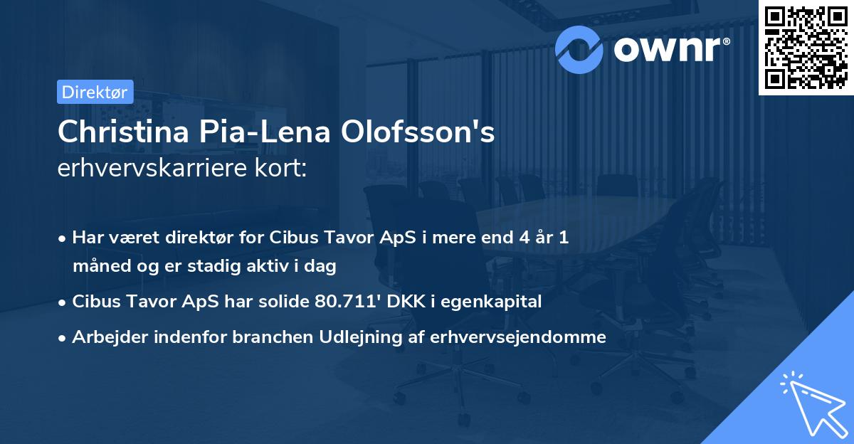 Christina Pia-Lena Olofsson's erhvervskarriere kort