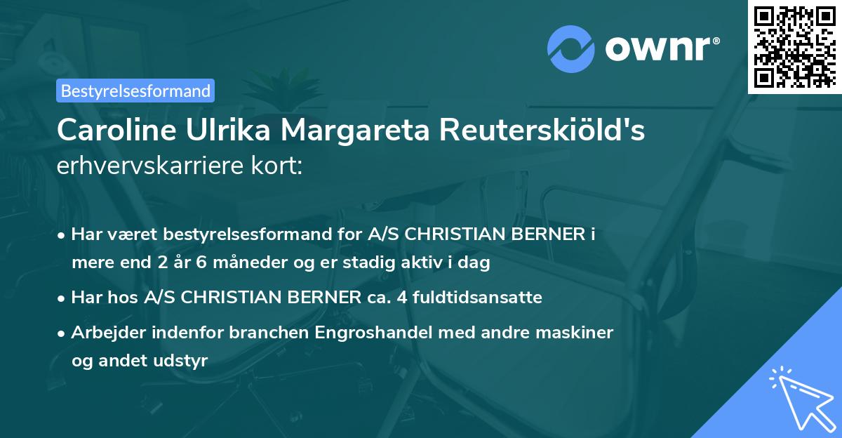 Caroline Ulrika Margareta Reuterskiöld's erhvervskarriere kort