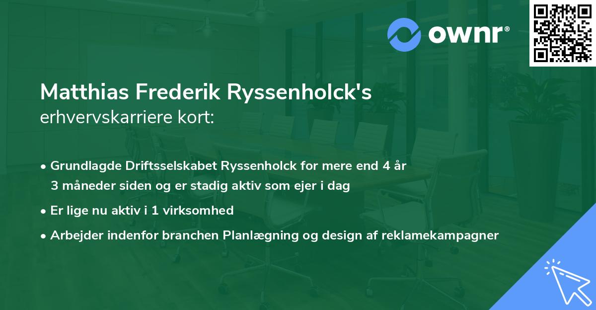Matthias Frederik Ryssenholck's erhvervskarriere kort