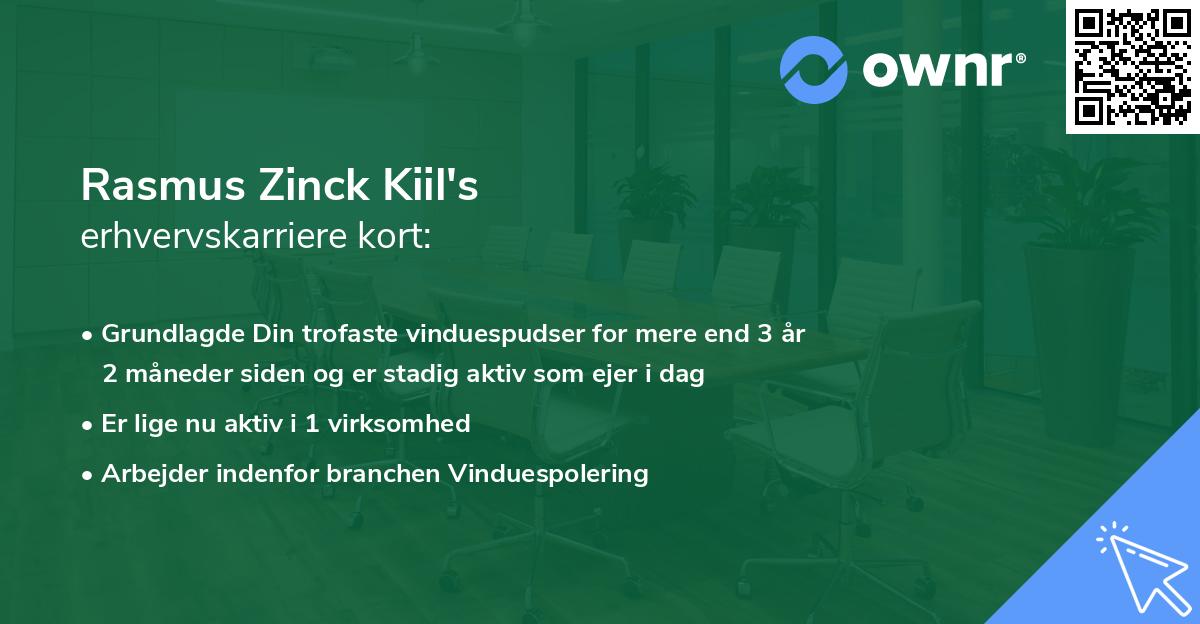 Rasmus Zinck Kiil's erhvervskarriere kort