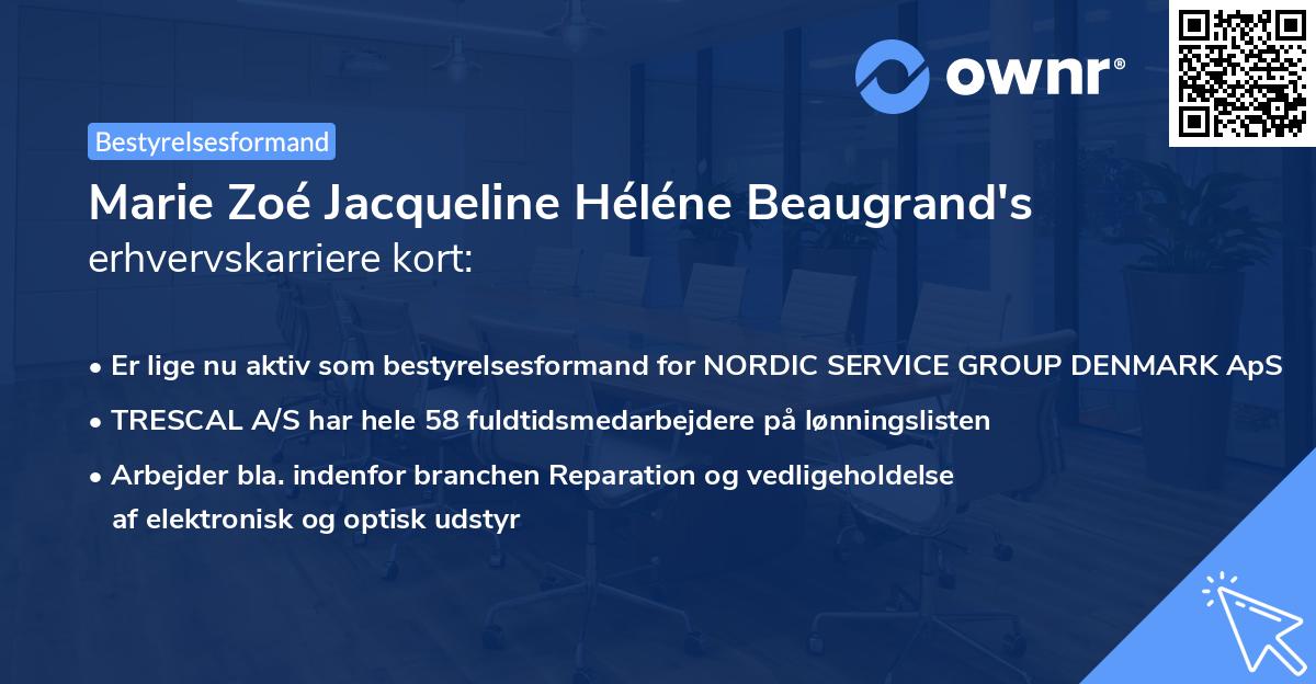 Marie Zoé Jacqueline Héléne Beaugrand's erhvervskarriere kort
