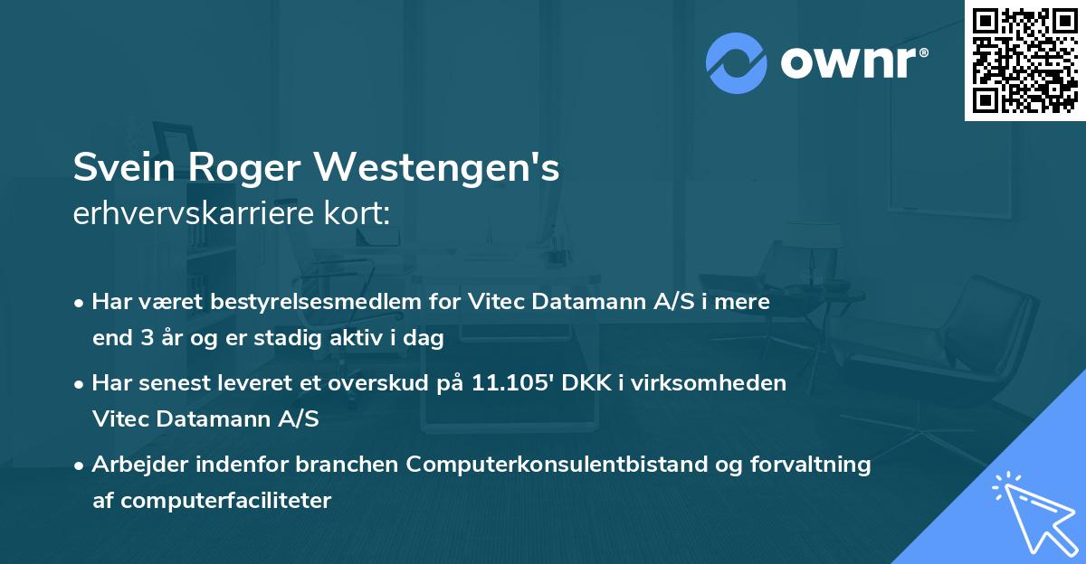 Svein Roger Westengen's erhvervskarriere kort