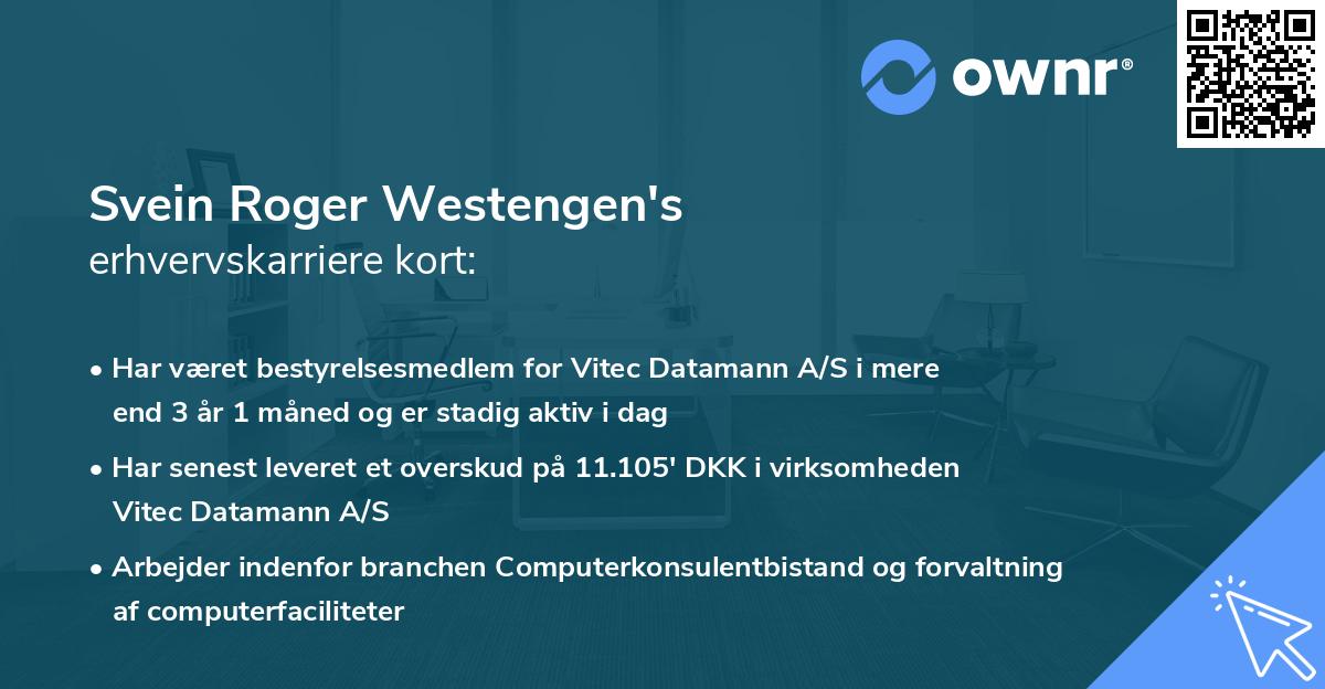 Svein Roger Westengen's erhvervskarriere kort