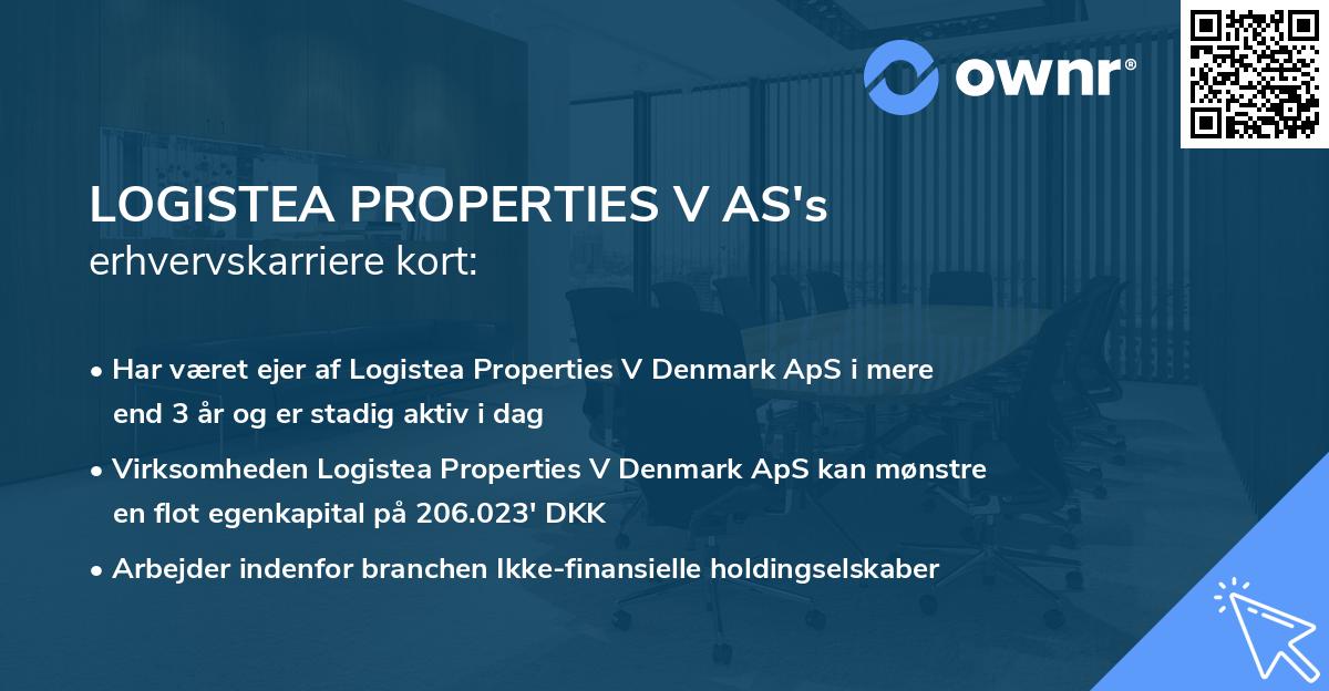 LOGISTEA PROPERTIES V AS's erhvervskarriere kort